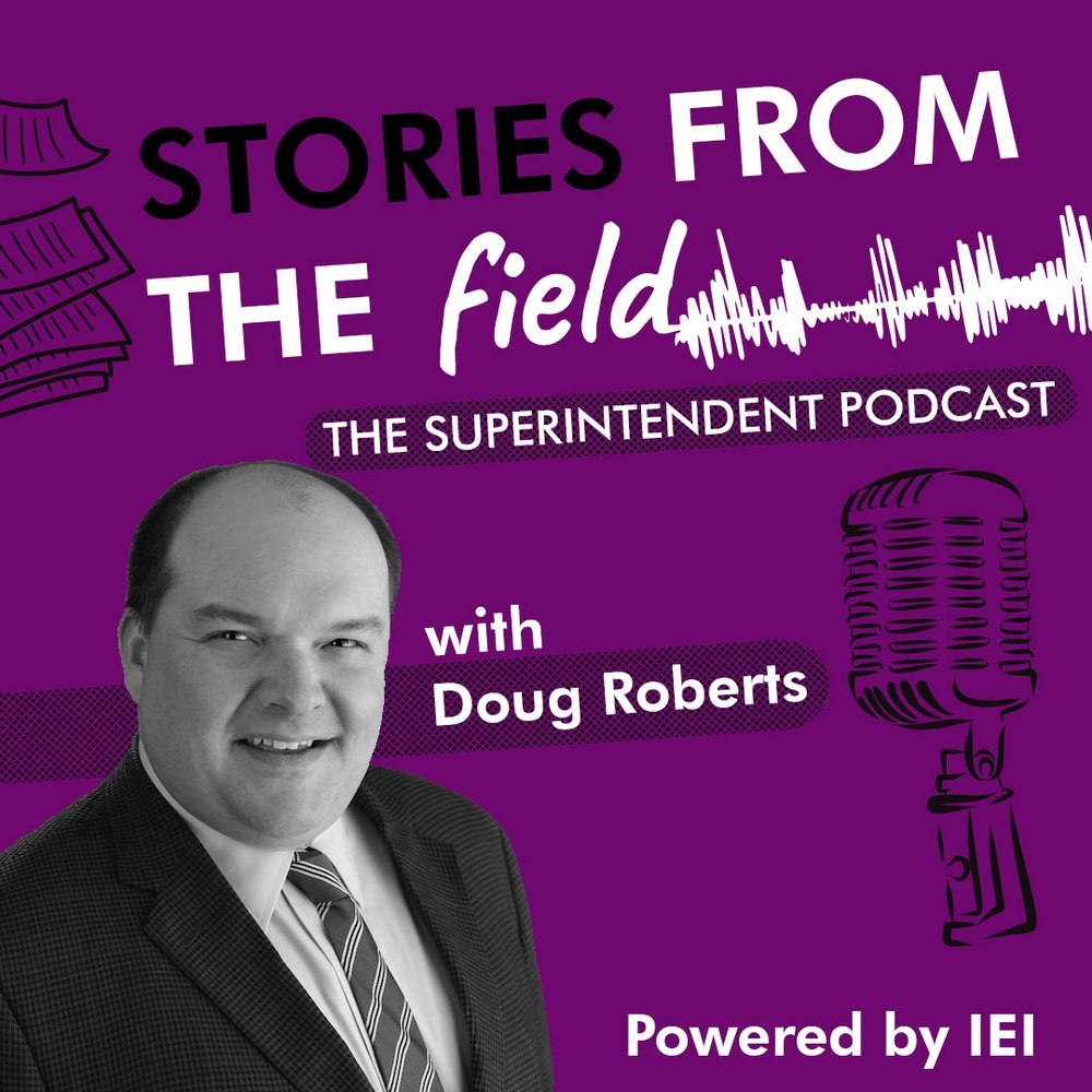 Stories from the Field: The Superintendent Podcast cover art
